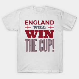 England will win the cup T-Shirt